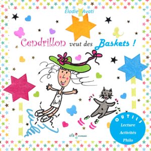 Cendrillon veut des baskets, EFA éditions